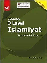 Cambridge O Level Islamiyat Textbook for Paper 1 3rd Edition Hammad Ibn Nishat Bookmark