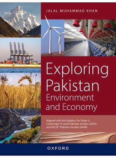 Exploring Pakistan Environment and Economy